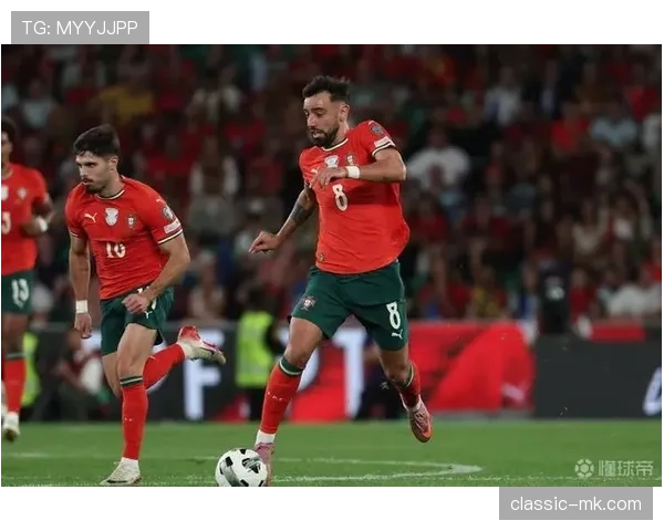 B费如何通过进攻型中场角色主导比赛节奏